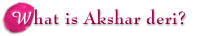 What is Aksharderi?