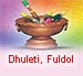 Dhuleti, Fuldol