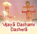 Vijaya Dashami, Dashera
