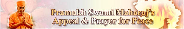 Pramukh Swami Maharaj's Appeal & Prayer For Peace