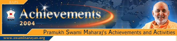 Pramukh Swami Maharaj's Achievements  and Activities