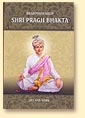 Brahmaswarup Shri Pragji Bhakta: Life and Work