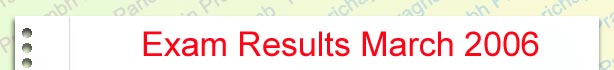 Exam Results March 2006