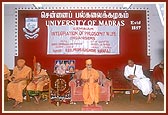 Swamishri blesses the seminar on 'Integration of Philosophy in Life' organized by BAPS at the University of Madras